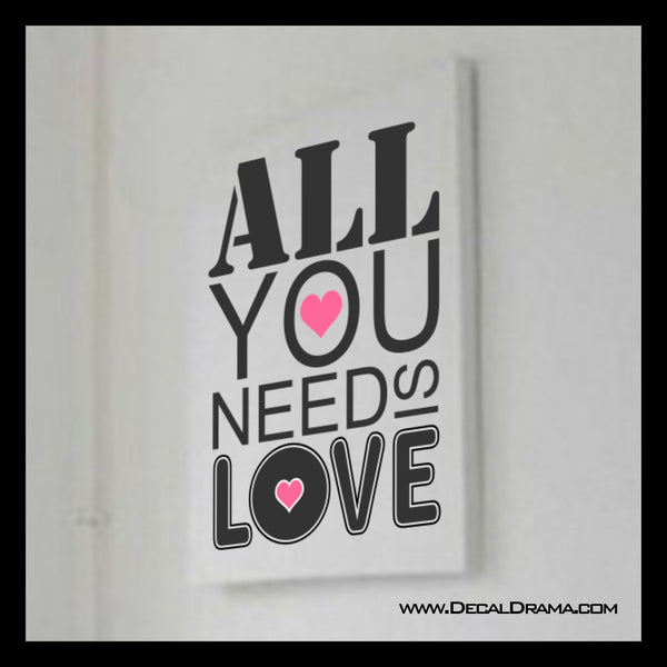All You Need Is Love, John Lennon The Beatles lyric Vinyl Wall Decal