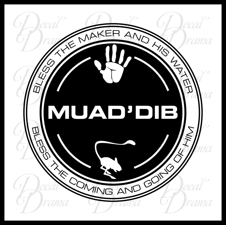 Muad'Dib Bless the Maker, Frank Herbert's Dune Fan Art Vinyl Decal – Decal  Drama