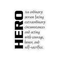 HERO, An Ordinary Person Facing Extraordinary Circumstances, Stickers, Die-Cut