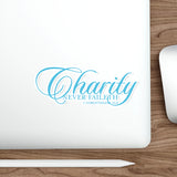 Charity Never Faileth, Stickers, Die-Cut