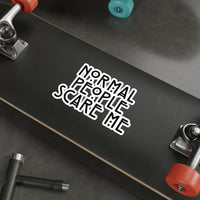 Normal People Scare Me, Stickers, Die-Cut