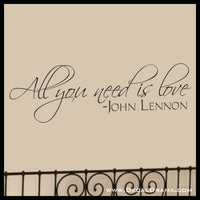 All You Need Is Love, LARGE John Lennon The Beatles lyrics Vinyl Wall Decal