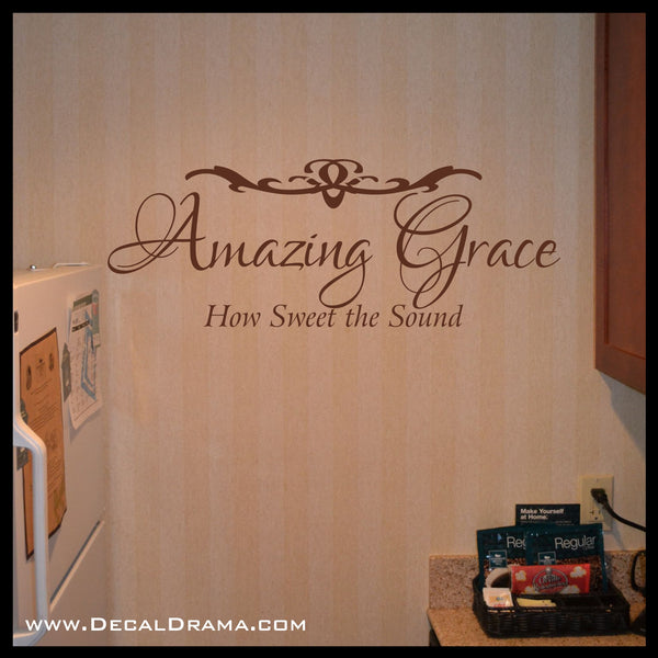 Amazing Grace, How Sweet the Sound, Sacred lyric Vinyl Wall Decal