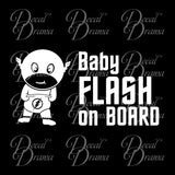 Baby Flash on Board, Justice League-inspired Fan Art Vinyl Car/Laptop Decal
