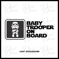 Baby Trooper on Board, Star Wars-Inspired Fan Art Vinyl Decal