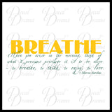 Breathe, When You Arise in the Morning, Marcus Aurelius Vinyl Wall Decal