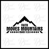 Faith can Move Mountains, Mark 11:23 Vinyl Mirror Motivator Decal