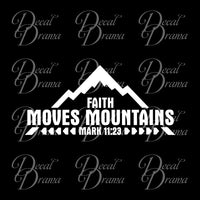 Faith can Move Mountains, Mark 11:23 Vinyl Mirror Motivator Decal