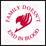 Family Doesn't End in Blood, Fairy Tail-inspired Vinyl Car/Laptop Decal