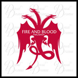 Fire and Blood Targaryen Dragon GoT Game of Thrones-inspired Vinyl Car/Laptop Decal