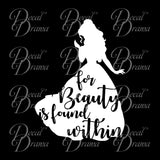 For Beauty is Found Within Belle, Beauty & the Beast-inspired Fan Art Vinyl Car/Laptop Decal