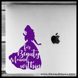 For Beauty is Found Within Belle, Beauty & the Beast-inspired Fan Art Vinyl Car/Laptop Decal