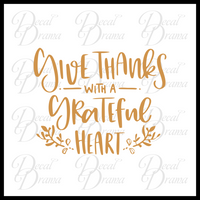 Give Thanks with a Grateful Heart Mirror Motivator Vinyl Decal