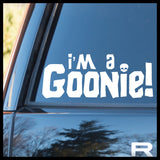 I'm a Goonie! Goonies-inspired Vinyl Car/Laptop Decal
