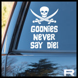 Goonies Never Say Die Jolly Roger, Goonies-inspired Vinyl Car/Laptop Decal
