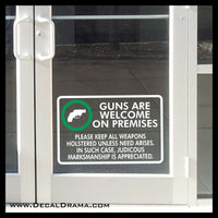 Guns are Welcome on Premises, 2nd Amendment Vinyl Decal