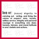 Honor (noun) definition Vinyl Wall Decal