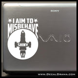 I Aim to Misbehave Firefly-inspired Vinyl Car/Laptop Decal