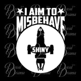 I Aim to Misbehave Firefly-inspired Vinyl Car/Laptop Decal