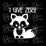 I Give Zero Fox Vinyl Car/Laptop Decal