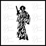 I Don't Need Rescuing Princess Leia, Star Wars-Inspired Fan Art Vinyl Decal