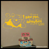 I Knew an Adventure was Going to Happen, Winnie the Pooh-inspired Vinyl Wall Decal