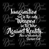 Imagination is the Only Weapon, Lewis Carroll-inspired Vinyl Car/Laptop Decal