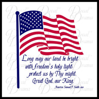 Long May Our Land Be Bright, 2-color Vinyl Wall Decal