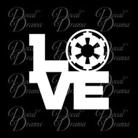 Love the Galactic Empire, Star Wars-Inspired Fan Art Vinyl Decal