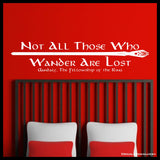 Not All Those Who Wander are Lost, Lord of the Rings-Inspired Fan Art Vinyl Wall Decal