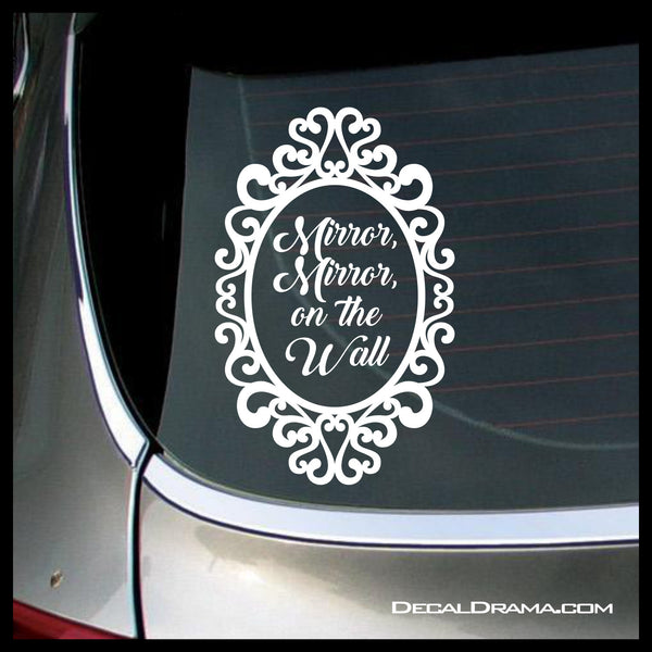 Mirror Mirror On the Wall, Evil Queen Regina, OUAT-inspired Vinyl Car/Laptop Decal