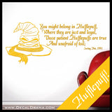 Hufflepuff, Sorting Hat Song, Harry-Potter-Inspired Fan Art Vinyl Wall Decal