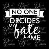 No One Decides My Fate but Me, TVs Supernatural-inspired Fan Art, vinyl car/laptop decal