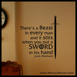 There's a BEAST in Every Man & it Stirs put a SWORD Hand, Game of Thrones Vinyl Wall Decal
