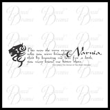 This was the Very Reason Brought to Know Me Better Vinyl Decal | Aslan Chronicles of Narnia CS Lewis