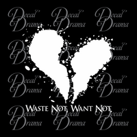 Waste Not Want Not, Sweeney Todd-inspired Vinyl Car/Laptop Decal