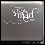 We're All Mad Here, Mad Hatter-inspired Vinyl Car/Laptop Decal