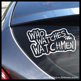 Who Watches the Watchmen, Watchmen-inspired Fan Art, DC Comics Vinyl Car/Laptop Decal